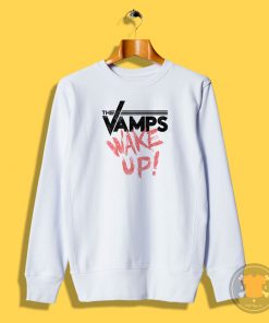 THE VAMPS WAKE UP Sweatshirt