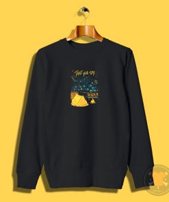 Take your time Sweatshirt