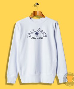 Tall Oaks Band Camp Sweatshirt