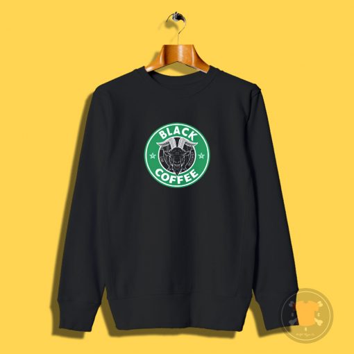 The Black Coffee Sweatshirt