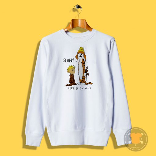 The Calvin and Hobbes Sweatshirt