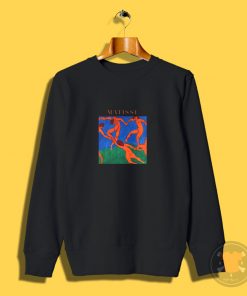 The Dance Matisse Painting Sweatshirt