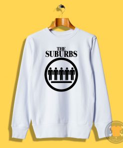 The Suburbs Punk Sweatshirt