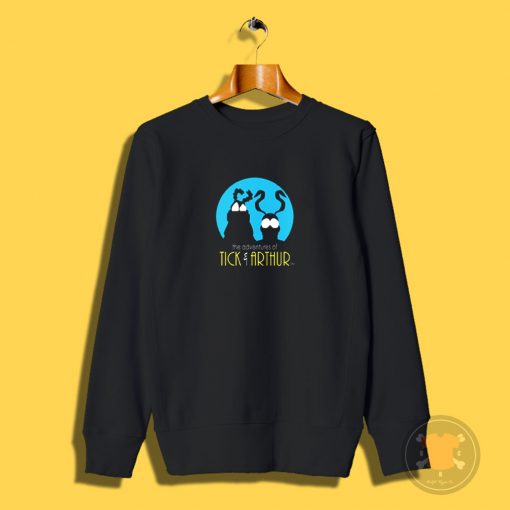 Tick and Arthur Sweatshirt