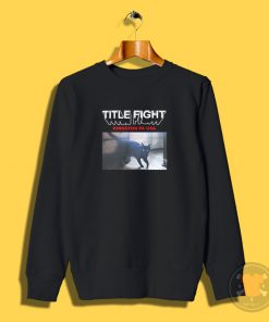 Title Fight Kingston Cat Sweatshirt