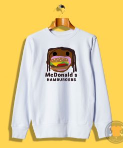 Travis Scott McDonalds Parody Hamburgers Sweatshirt