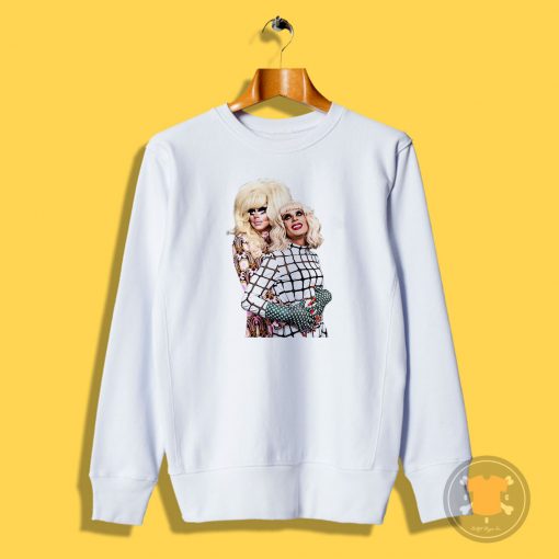 Trixie Mattel and Katya Titanic Sweatshirt