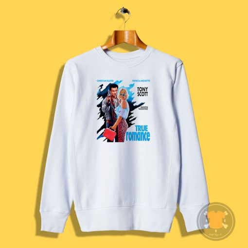 True Romance 90s Action Movie Sweatshirt