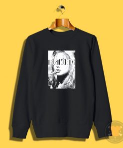 Trust No Bitch Smoking Sweatshirt