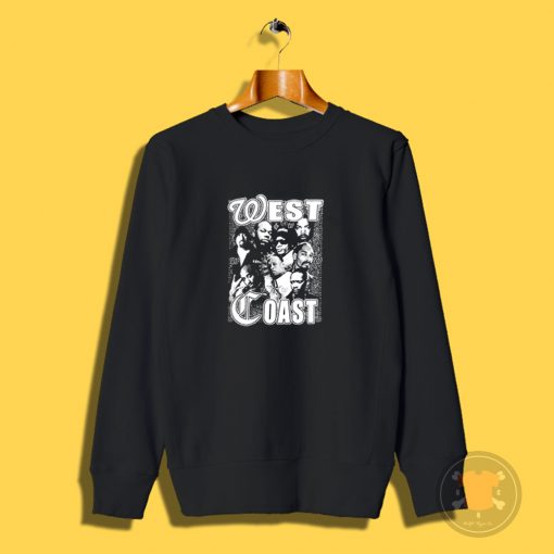 Tupac Dre Snoop West Coast Sweatshirt