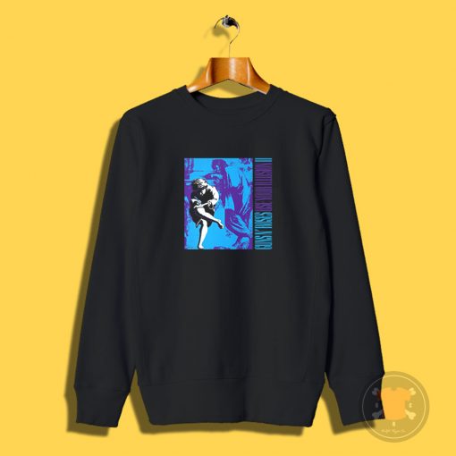 Use Your Illusion 2 Guns N Roses Sweatshirt