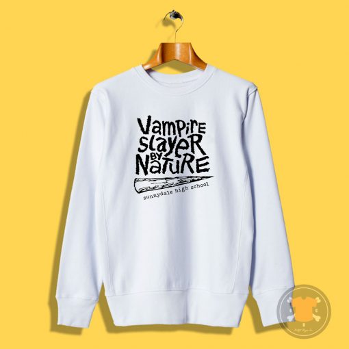 Vampire Slayer by Nature II Sweatshirt