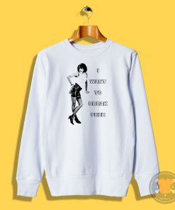 Vintage I Want To Break Freddie Mercury Queen Sweatshirt