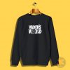 Wade´s World Sweatshirt