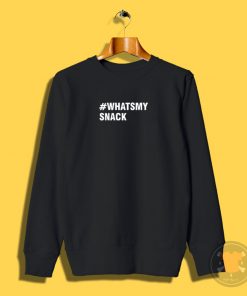 Whats My Snack Sweatshirt