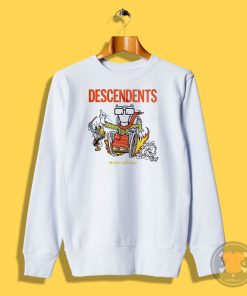 When I Get Old Descendents Sweatshirt