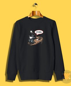 You shall not pass rabbit Sweatshirt