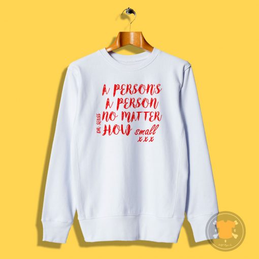 dr seuss quote babies organic Sweatshirt