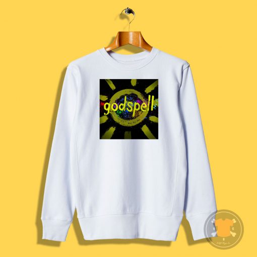 godspell Sweatshirt