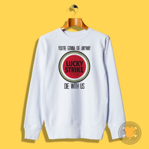 mad men lucky strike pitch Sweatshirt