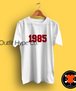 1985 Tumblr T Shirt