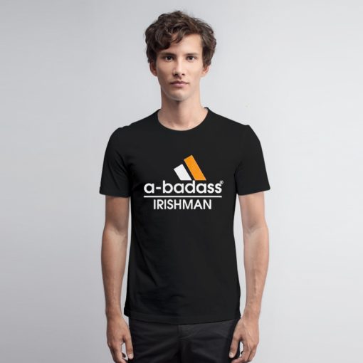 A badass irishman addase parody Mens T Shirt