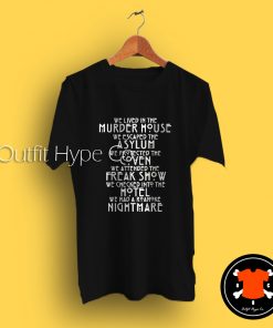 American Horror Story All Season Quotes T Shirt