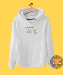 CATch Your Dream Hoodie