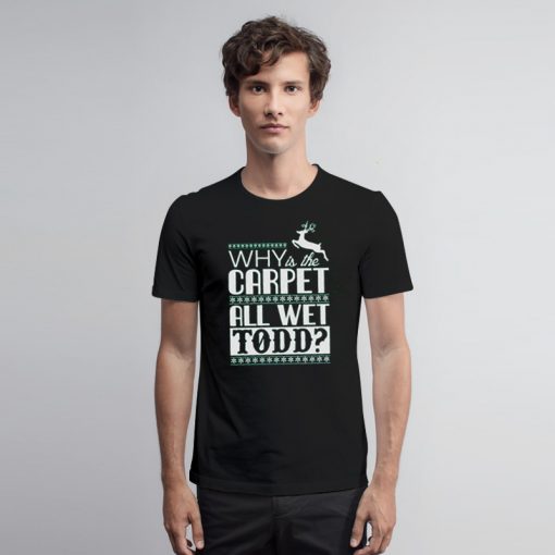 Christmas Vacation Todd T Shirt