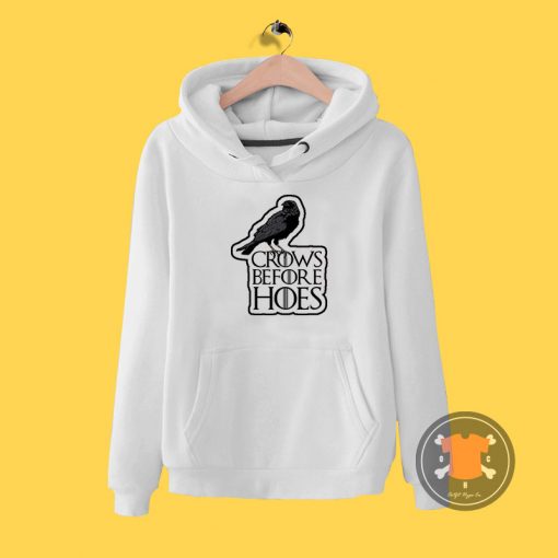 Crows Before Hoes Hoodie