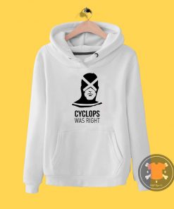 Cyclops Was Right Hoodie