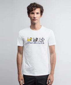 Everybody Wants to be a Cat T Shirt