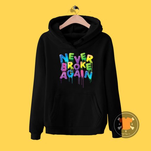 Never Broke Again Spring Drip Hoodie