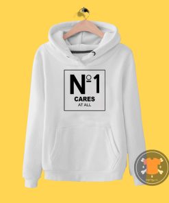 No 1 Cares At All Hoodie