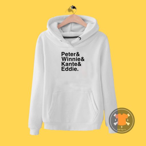 Peter Winnie Kante Eddie. Hoodie