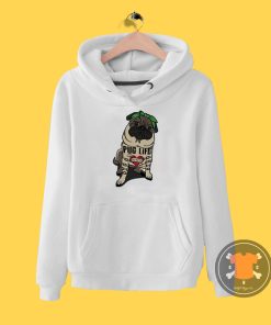 Pug Life Hoodie