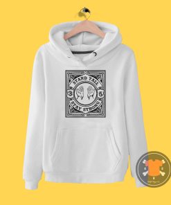 Stand Tall Stay Strong Hoodie