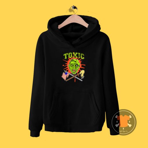 Toxic Hoodie