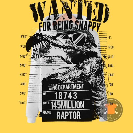 Wanted To Raptor Hoodie