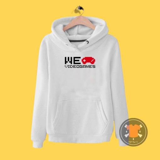 We love videogames I Hoodie