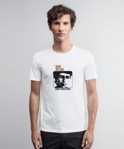 Don't Look Back Bob Dylan T Shirt