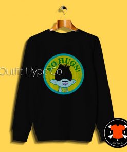 Dreamworks Trolls No Hugs Sweatshirt o Hugsdfd