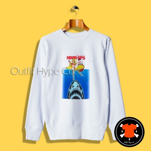 HookUps Jaws Parody Sweatshirt