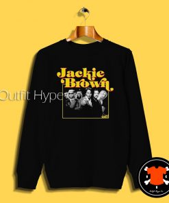 Jackie Brown Retro Movie Sweatshirt movie2