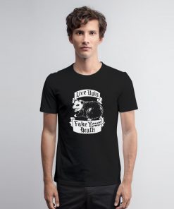 Live Ugly Possum T Shirt