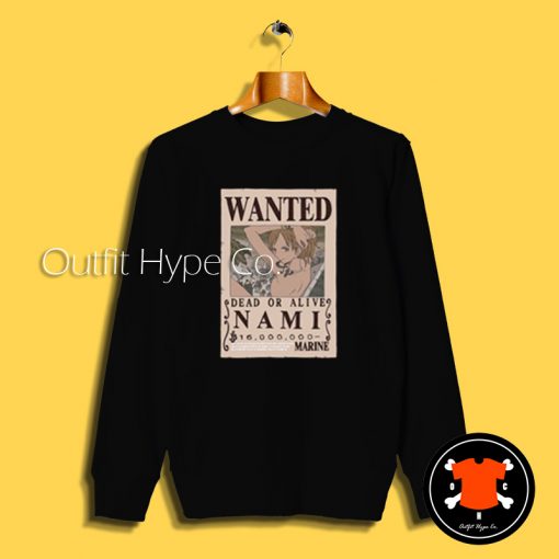 One Piece Nami Wanted Sweatshirt nted 2