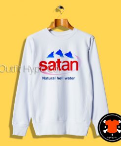 Satan Natural Hell Water Sweatshirt ter 2