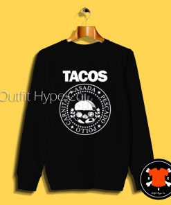 Tacos Ramones Parody Sweatshirt