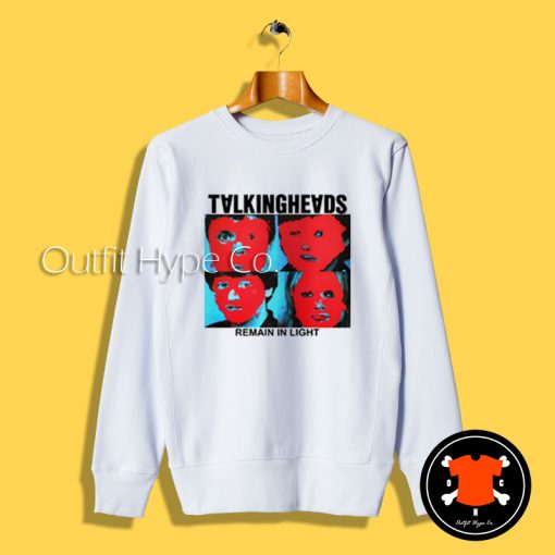 Talking Heads Remain in Light Sweatshirt in Light2