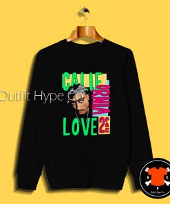 Tupac California Love Sweatshirt